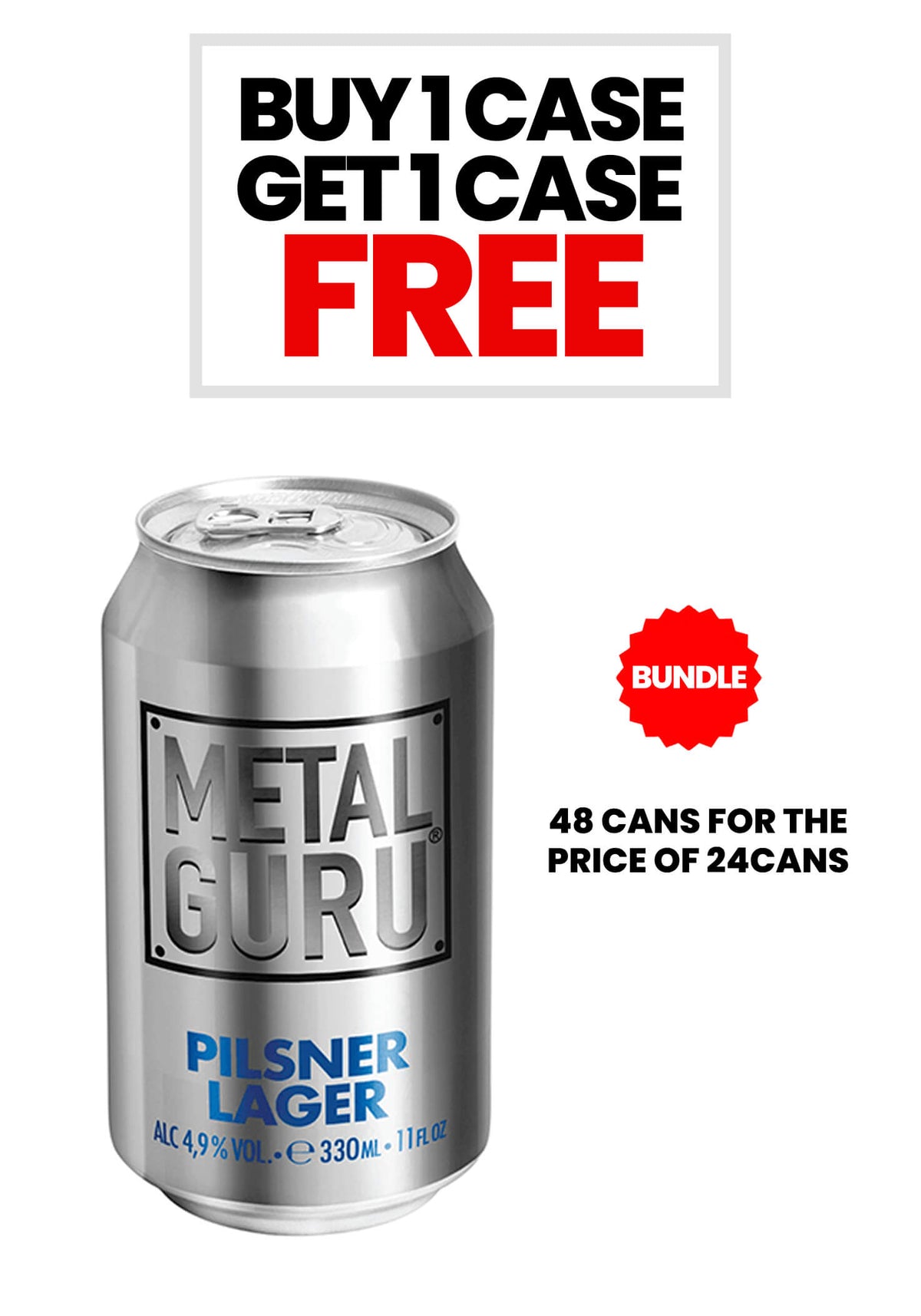 Buy One Case Get One Free - Metal Guru® Pilsner Lager THIS BUNDLE OFFER IS AUTOMATICALLY APPLIED
