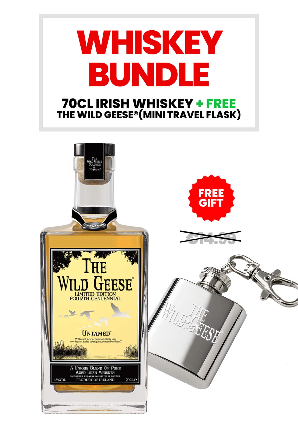 The Wild Geese® Ltd. Edition Irish Whiskey + FREE The Wild Geese® Mini Shot Travel Flask